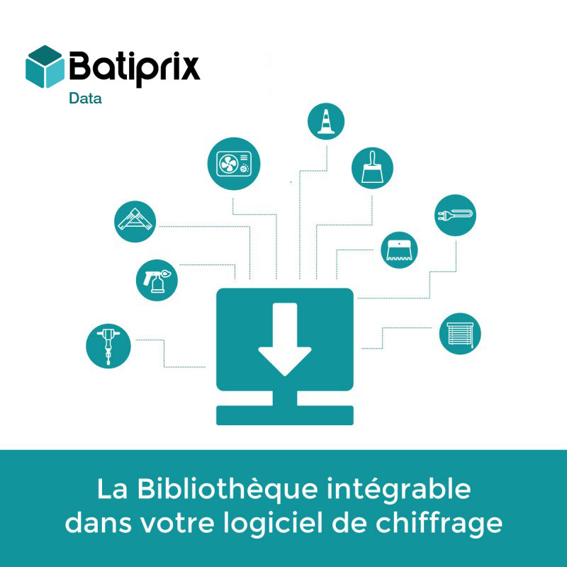 J'intègre dans mon logiciel de chiffrages la Bibliothèque Batiprix​